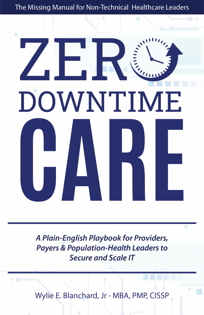 Book Cover for Zero-Downtime Care by Wylie Blanchard